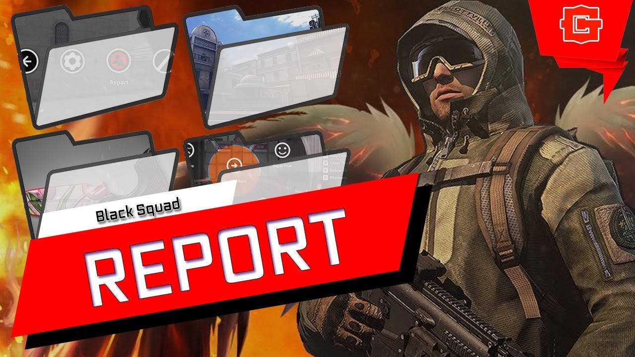 Black Squad REPORT FAKE