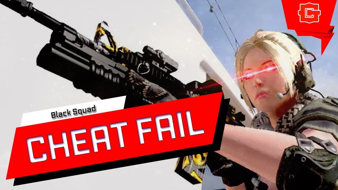 Black Squad CHEAT FAIL